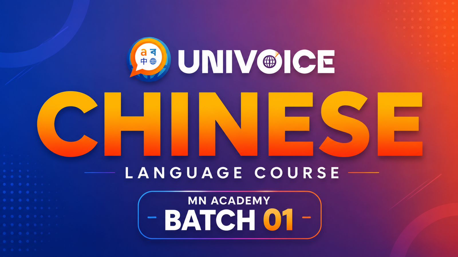 Chinese Language Course | MN Academy | Batch 01